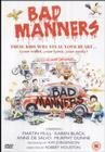 Bad Manners